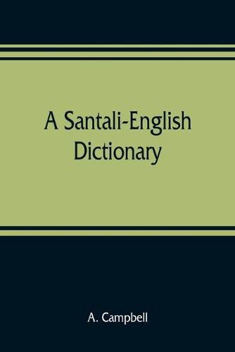 Cover image for A Santali-English dictionary