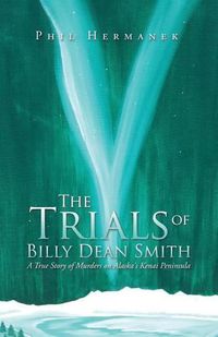 Cover image for The Trials of Billy Dean Smith