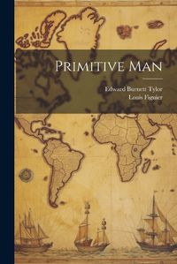 Cover image for Primitive Man