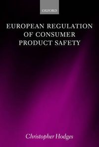 Cover image for European Regulation of Consumer Product Safety