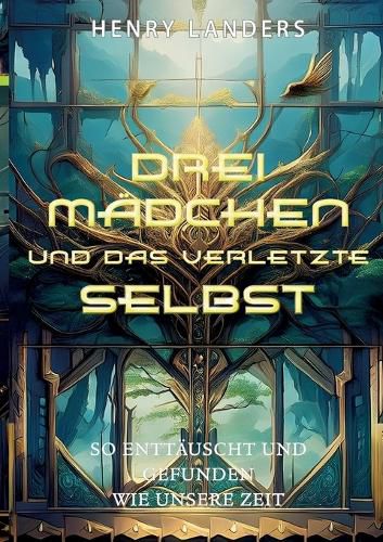 Cover image for Drei Maedchen und das verletzte Selbst