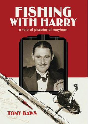 Cover image for Fishing with Harry: A tale of piscatorial mayhem