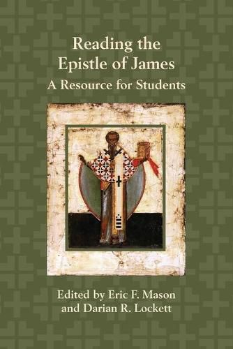 Cover image for Reading the Epistle of James: A Resource for Students