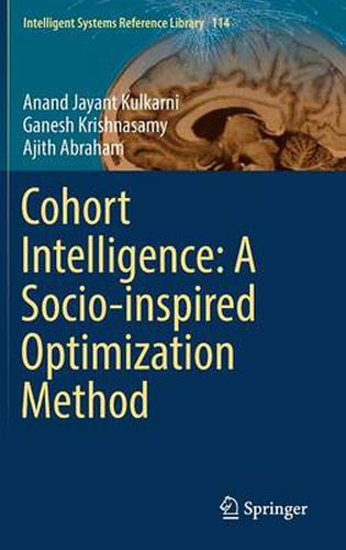 Cover image for Cohort Intelligence: A Socio-inspired Optimization Method