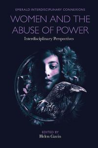 Cover image for Women and the Abuse of Power: Interdisciplinary Perspectives