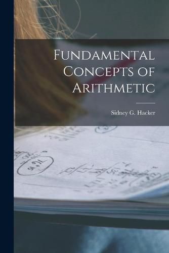 Cover image for Fundamental Concepts of Arithmetic