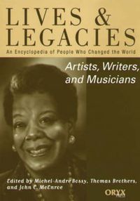 Cover image for Artists, Writers, and Musicians: An Encyclopedia of People Who Changed the World