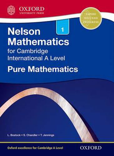 Cover image for Nelson Pure Mathematics 1 for Cambridge International A Level