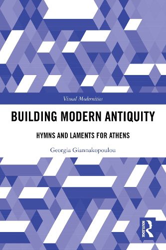 Cover image for Building Modern Antiquity