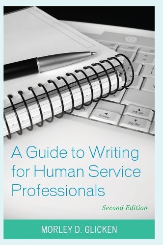 Cover image for A Guide to Writing for Human Service Professionals