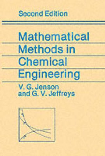 Cover image for Mathematical Methods in Chemical Engineering