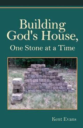 Cover image for Building God's House: One Stone at a Time