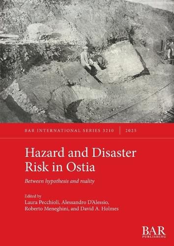 Cover image for Hazard and Disaster Risk in Ostia