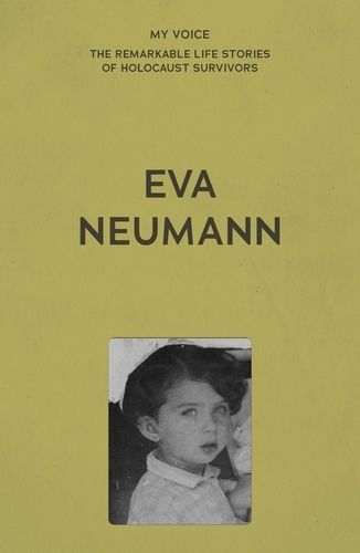 Cover image for My Voice: EVA Neumann