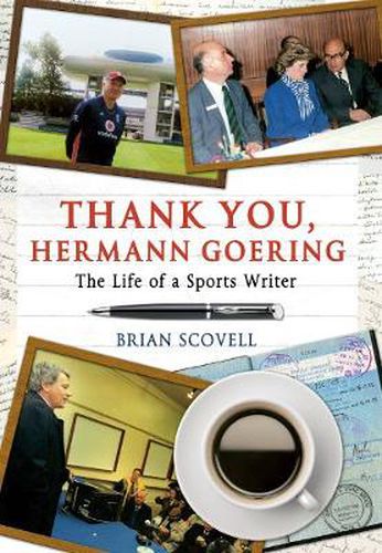 Cover image for Thank You Hermann Goering: The Life of a Sports Writer