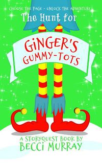 Cover image for The Hunt for Ginger's Gummy-Tots