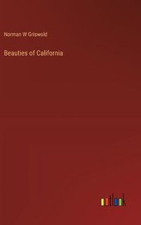 Cover image for Beauties of California