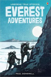 Cover image for True Stories of Everest Adventures