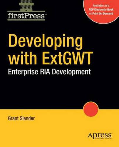 Cover image for Developing with Ext GWT: Enterprise RIA Development