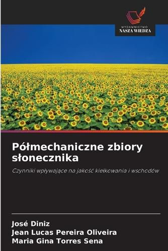 Cover image for Polmechaniczne zbiory slonecznika