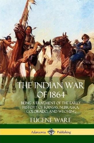 Cover image for The Indian War of 1864