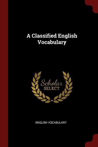 Cover image for A Classified English Vocabulary