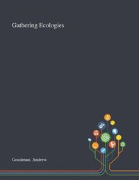 Cover image for Gathering Ecologies