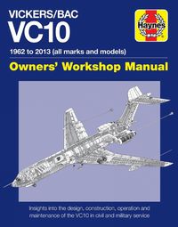 Cover image for Vickers/BAC VC10 Owners' Workshop Manual: All models and variants