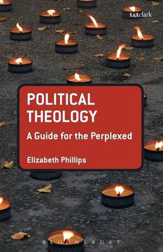 Cover image for Political Theology: A Guide for the Perplexed