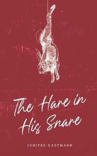 Cover image for The Hare in His Snare