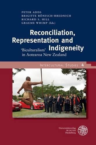Cover image for Reconciliation, Representation and Indigeneity: 'biculturalism' in Aotearoa New Zealand