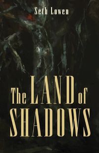 Cover image for The Land of Shadows