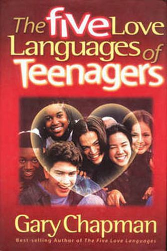 Cover image for The Five Love Languages of Teenagers