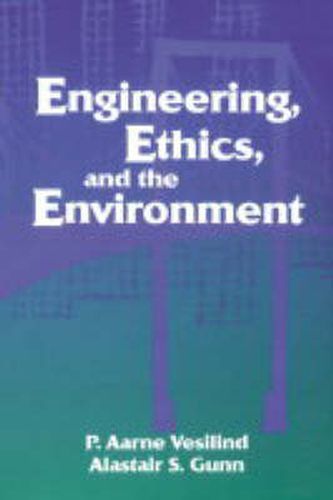 Cover image for Engineering, Ethics, and the Environment