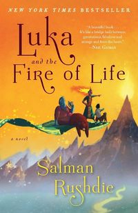 Cover image for Luka and the Fire of Life: A Novel
