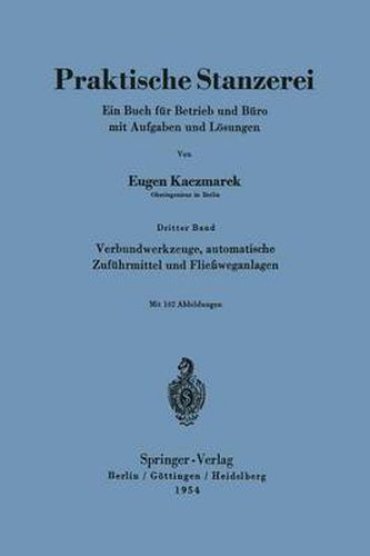 Cover image for Verbundwerkzeuge, automatische Zufuhrmittel und Fliessweganlagen