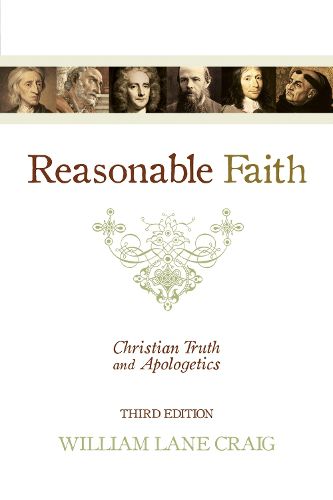 Cover image for Reasonable Faith: Christian Truth and Apologetics