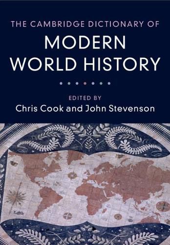 The Cambridge Dictionary of Modern World History