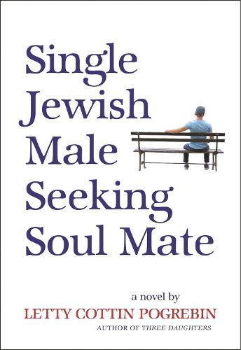 Cover image for Single Jewish Male Seeking Soul Mate