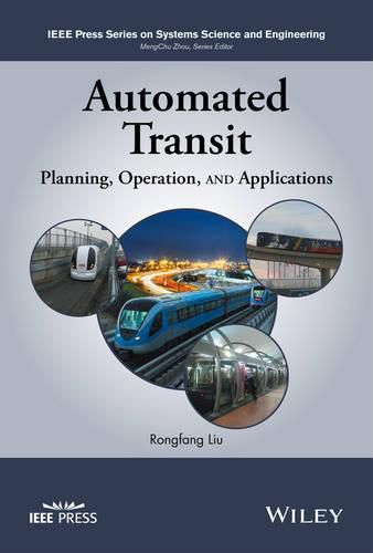 Cover image for Automated Transit: Planning, Operation, and Applications