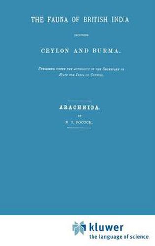 Cover image for Fauna of British India Including Ceylon and Burma. Arachnida