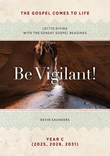 Cover image for Be Vigilant! The Gospels Come to Life