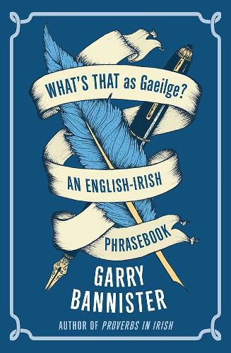 Cover image for What's That as Gaeilge: An English-Irish Phrasebook