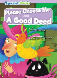 Cover image for Please Choose Me & a Good Deed