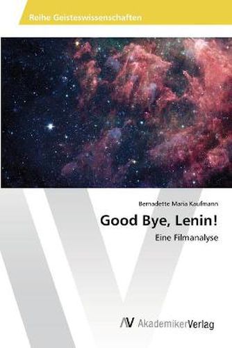 Cover image for Good Bye, Lenin!