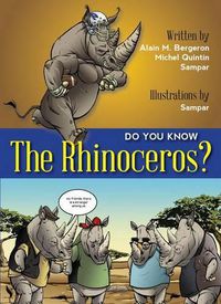 Cover image for Do You Know the Rhinoceros?