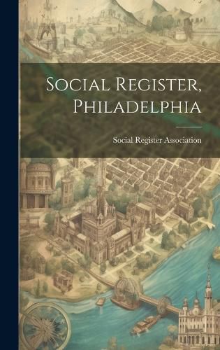 Cover image for Social Register, Philadelphia