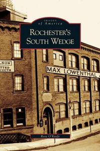 Cover image for Rochester's South Wedge