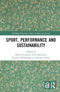 Cover image for Sport, Performance and Sustainability