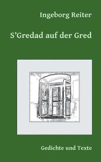 Cover image for S'Gredad auf der Gred